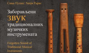 Izložba “Zaboravljeni zvuk tradicionalnih muzičkih instrumenata” u Muzeju RS