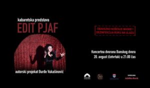 Banski dvor: Kabaretska predstava Edit Pjaf