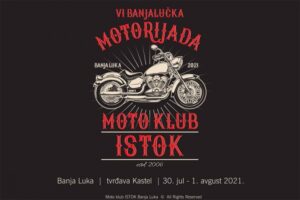 Šesta Banjalučka motorijada na Kastelu: Međunarodni moto-skup 30. i 31. jula