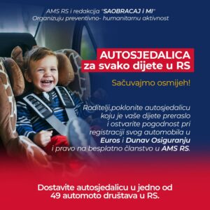 Sačuvajmo njihove živote: Poziv roditeljima da podrže kampanju “Auto-sjedalice za svako dijete”