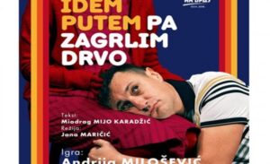 Stiže Andrija Milošević: Premijera predstave “Idem putem pa zagrlim drvo” u Banjaluci