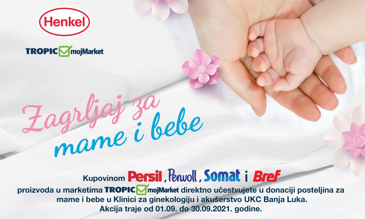 Budite dio humane akcije: Kupovinom Henkel proizvoda u Tropic i mojMarket do nove posteljine u UKC