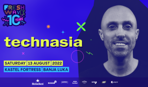 Od 11. do 13. avgusta na Kastelu: Technasia na Fresh Wave Festivalu 10!