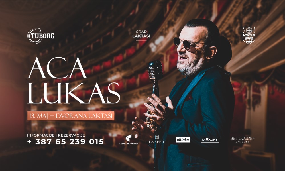Veliki koncert muzičke zvijezde: Aca Lukas u dvorani Laktaši