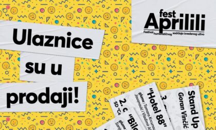 Regionalna smotra neozbiljnosti do suza: „Aprilili fest“ u Banjaluci od 1. do 3. aprila u SD „Centar“