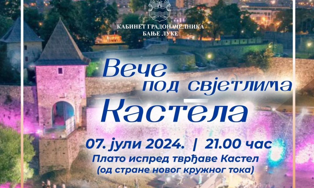 Tvrđava će biti u punom sjaju: Manifestacija “Veče pod svjetlima Kastela”