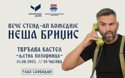 Večeras na tvrđavi Kastel: Stend-ap šou Neše Bridžisa, ulaz slobodan