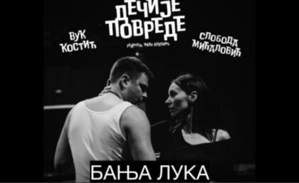 Predstava “Dečije povrede” u Banskom dvoru: Sloboda Mićalović i Vuk Kostić stižu u Banjaluku