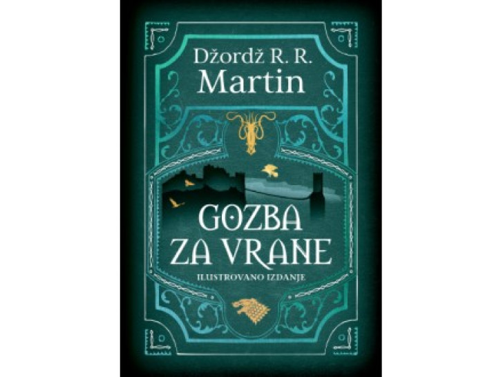Za sve ljubitelje čuvenog serijala: “Gozba za vrane” Džordž R. R. Martina