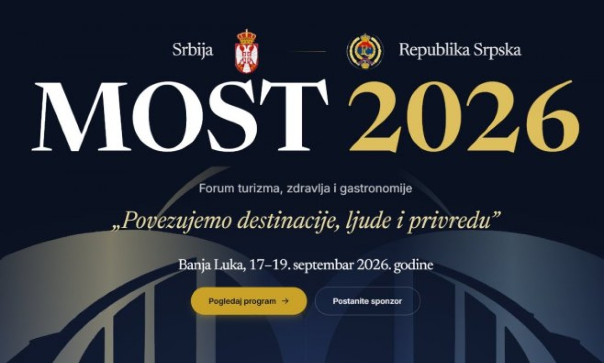 Platforma za povezivanje Srbije i Srpske: Forum MOST 2026 od 17. do 19. septembra u Banjaluci VIDEO